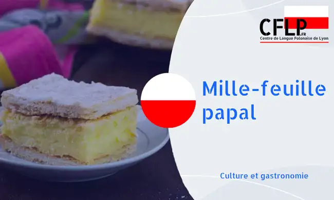 papieska krem&oacute;wka dessert polonais lyon