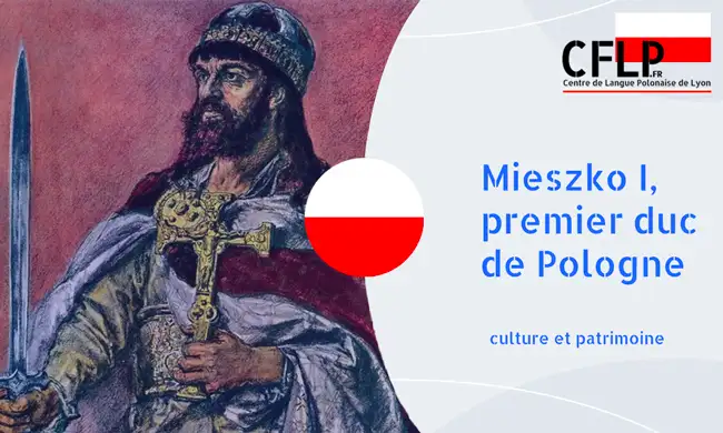centre polonais lyon duc polonais mieszko